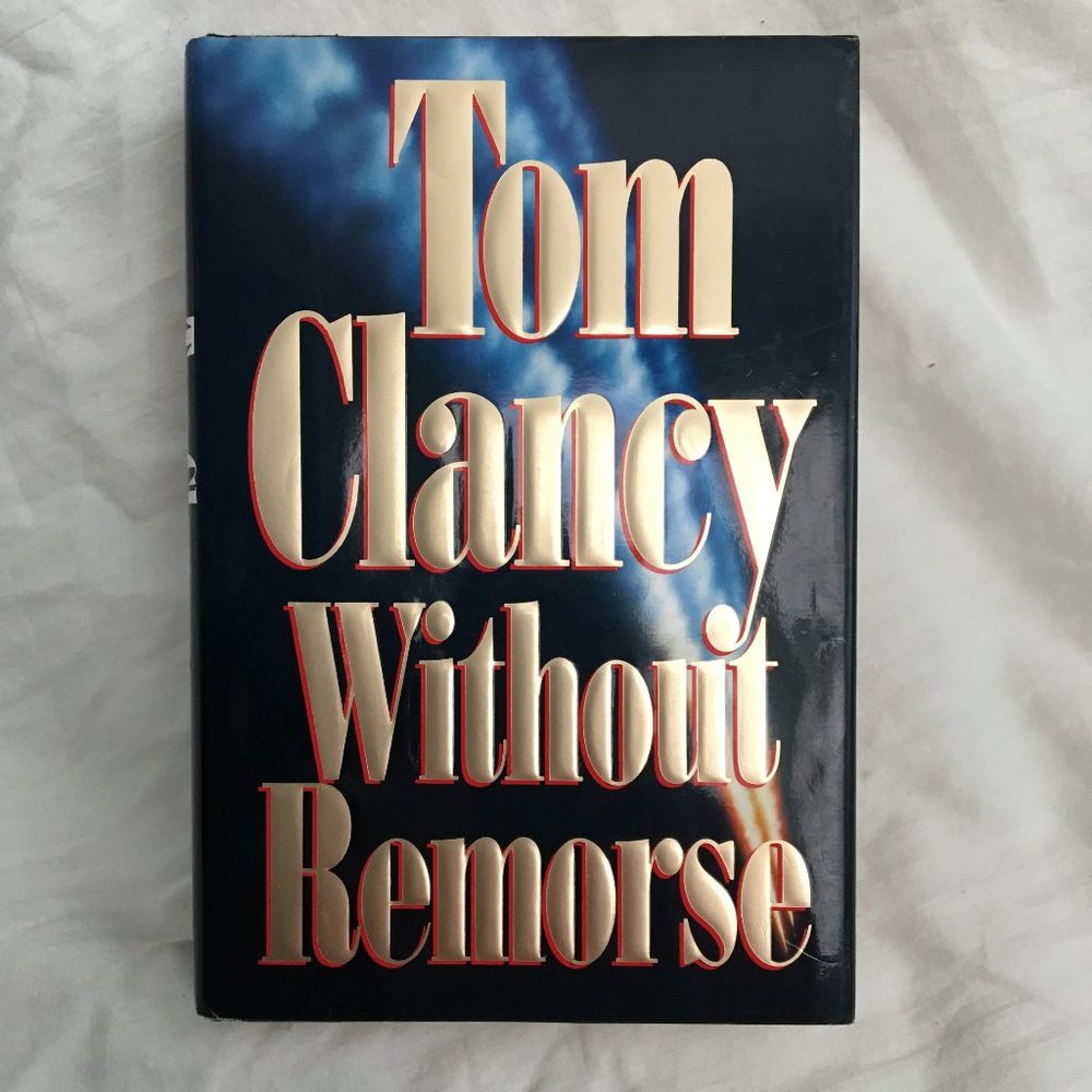 Tom Clancy Without Remorse Hardback Book